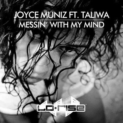 Aquarius Heaven/Joyce MunizMessin With My Mind (feat. Taliwa)