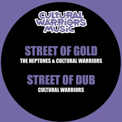 Cultural Warriors/Rico RodriguezStreet of Gold