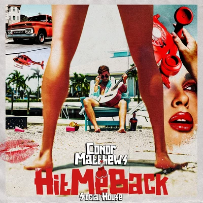 Social HouseHit Me Back (feat. Social House)