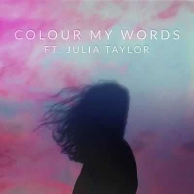 Derra/SeveroColour My Words