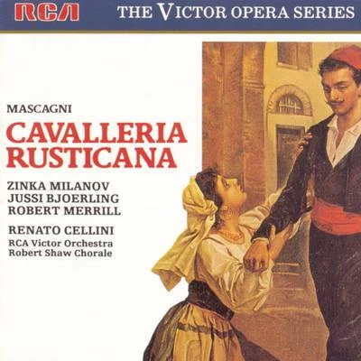 Renato Cellini/Rca Victor Symphony Orchestra/Jussi BjörlingMascaeni:Cavalleria Rusticana Gasamtaufnahme