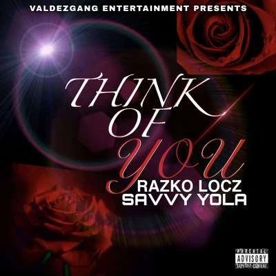 Toonz831/Razko LoczThink Of You