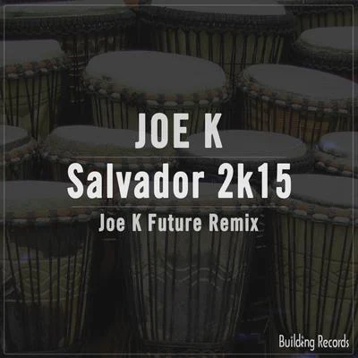 Joe KSalvador 2K15