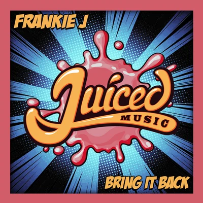 Frankie J/Baby BashBring It Back