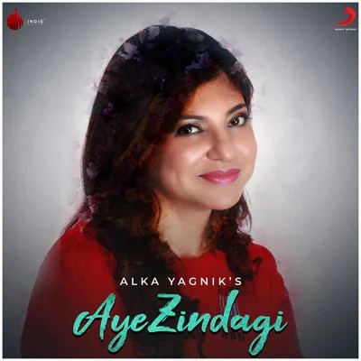 Alka Yagnik/Asha Bhosle/Kavita Krishnamurthy/Roop Kumar Rathod/Vinod Rathod/Talat AzizAye Zindagi - Single