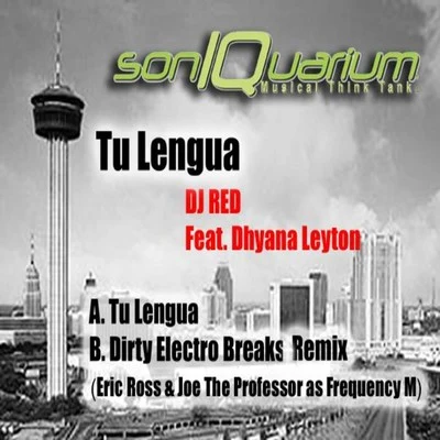 DJ RedTu Lengua Feat. Dhyana Leyton