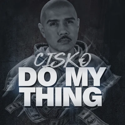 Cisko/Mz NishaDo My Thing