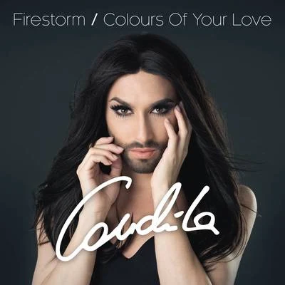 Conchita WurstFirestormColours of Your Love