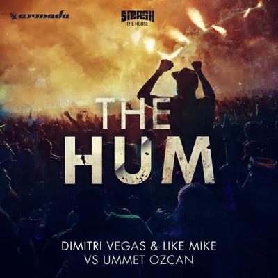 Dimitri VegasThe Hum