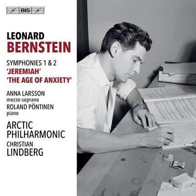 Petter Sundkvist/Anna Larsson/Karin Ingeback/Anders Larsson/John Erik Eleby/Frej Lindkvist/Amadei Chamber Choir/Swedish Chamber OrchestraBernstein: Symphonies Nos. 1 & 2