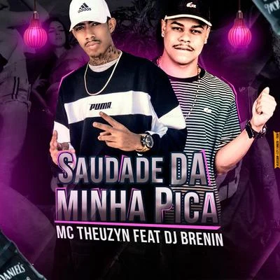 MC TheuzynSaudade da Minha Pica