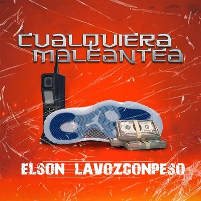 Elson LavozconpesoCualquiera Maleantea (En Vivo)