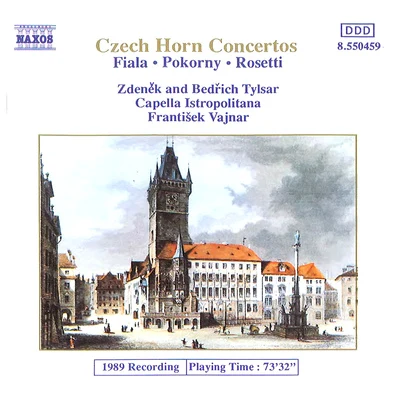 Bedrich TylsarFIALAPOKORNYROSETTI: Concertos for 2 Horns