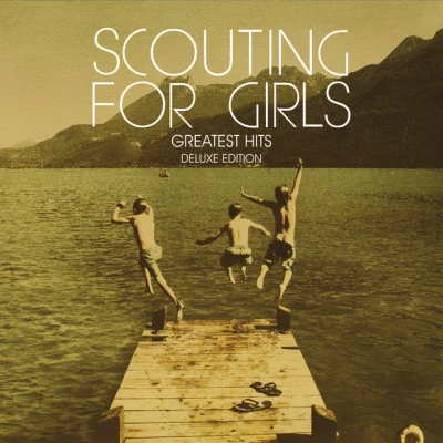 Scouting For GirlsGreatest Hits