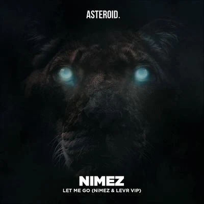 Wukong/NimezLet Me Go (Nimez & LEVR VIP)