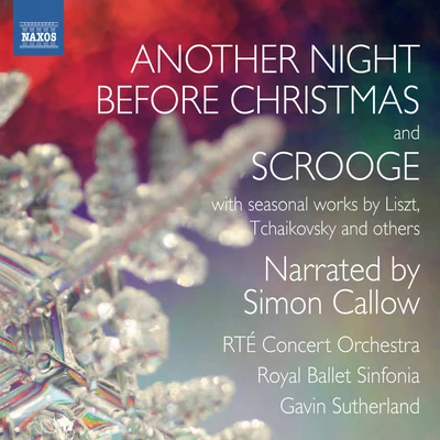 Gavin SutherlandChristmas Orchestral Music - LISZT, F.TCHAIKOVSKY, P.I.KELLY, B.LANE, P. (Another Night Before Christmas and Scrooge) (G. Sutherland)