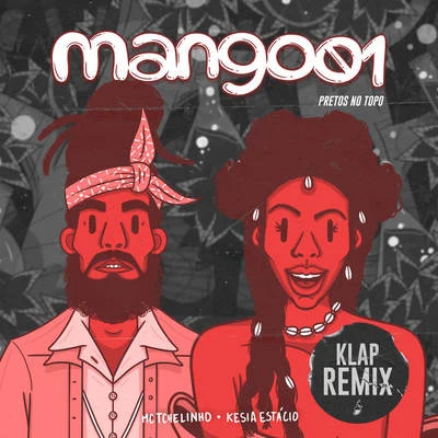 MangoLab/ABRONCAPretos no Topo (kLap Remix)