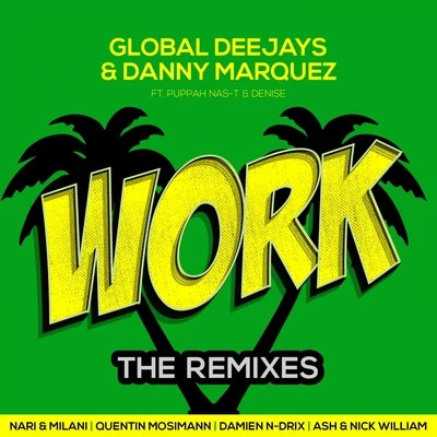 Puppah Nas-TDENISEMasters at WorkWork (The Remixes)