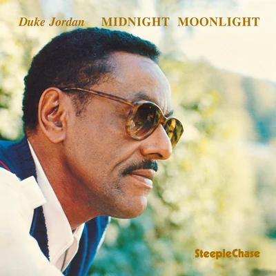 Duke Jordan/Art Blakey/Joe Newman/Billy Massey/Clarence Sleepy Anderson/Teddy Stewart/Ernie Shepard/Shadow Wilson/Wes Landers/Tommy PotterMidnight Moonlight