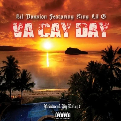 King Lil GVa Ca Day (feat. King Lil G)