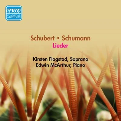 Kirsten FlagstadVocal Recital: Flagstad, Kirsten - SCHUBERT, F.SCHUMANN, R. (1956)