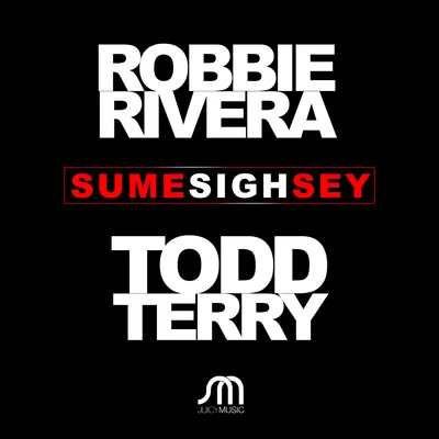 Todd Terry/GypsymenSume Sigh Sey