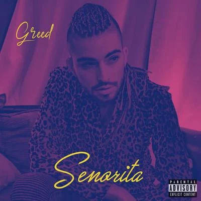 Lemon 8GreedSenorita (feat. Dr. Wesh)