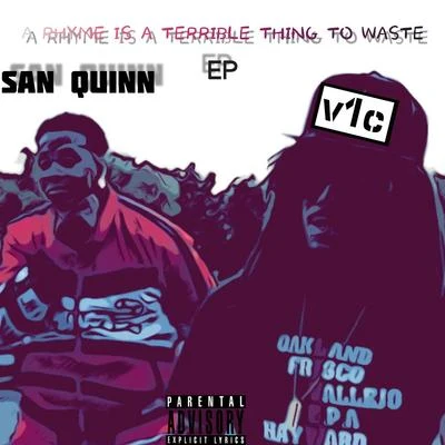 San QuinnAkonVarious ArtistJT the Bigga FiggaA Rhyme Is A Terrible Thing To Waste - EP