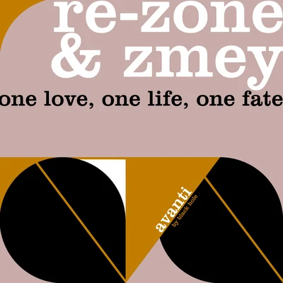 ReZoneZmeyOne Love, One Life, One Fate