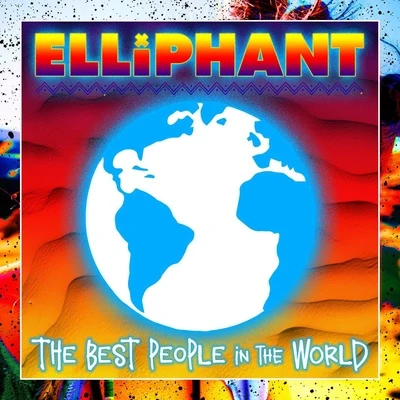 Elliphant/Major Lazer/TJR/Jovi RockwellBest People In the World