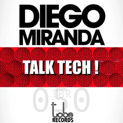 Diego MirandaTalk Tech!