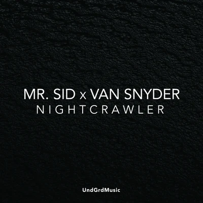 March Forward/Mr. SidNightcrawler