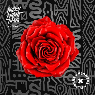 Nicky Night TimeFlowers (Extended Mix)