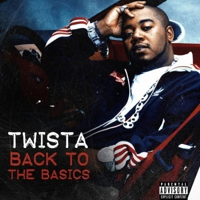 TwistaBack To The Basics EP