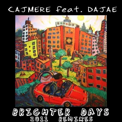 CajmereBrighter Days