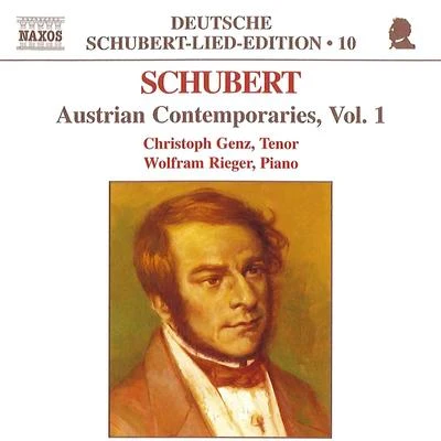 Christoph GenzSCHUBERT, F.: Lied Edition 10 - Austrian Contemporaries, Vol. 1