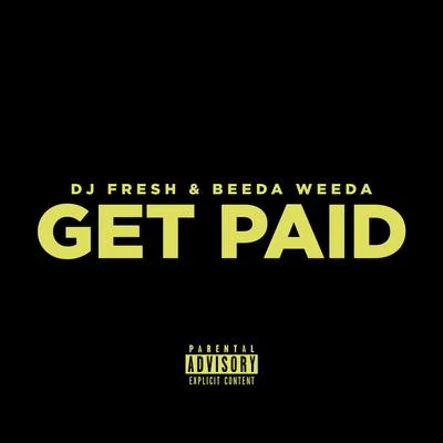 Beeda WeedaGet Paid