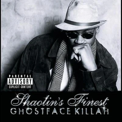 Ghostface Killah/Raekwon/PhoniksGhostface Killah...Shaolins Finest