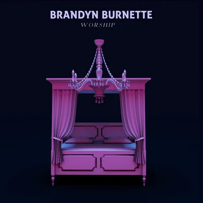 Brandyn BurnetteWorship