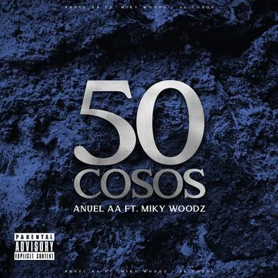 Anuel AA50 Cosos