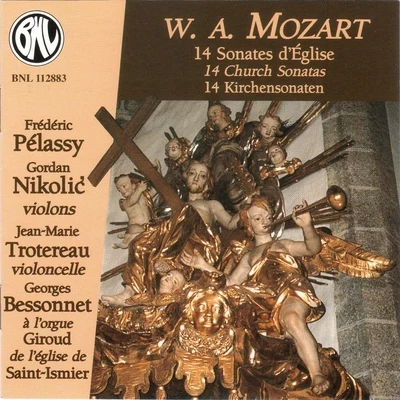 Frédéric PélassyMozart: Quatorze sonates déglise