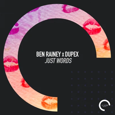 Ben Rainey/PillowsJust Words (Extended Mix)