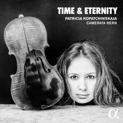 Camerata BernTime & Eternity