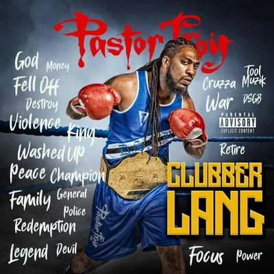 Pastor TroyClubber Lang