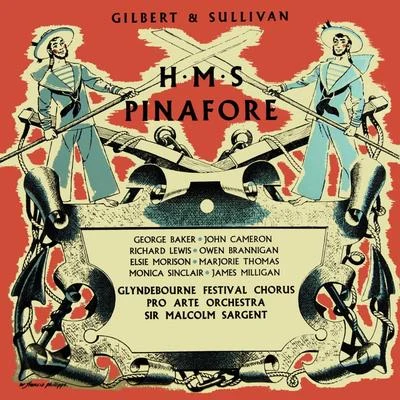 Pro Arte OrchestraGilbert & Sullivan H.M.S. Pinafore