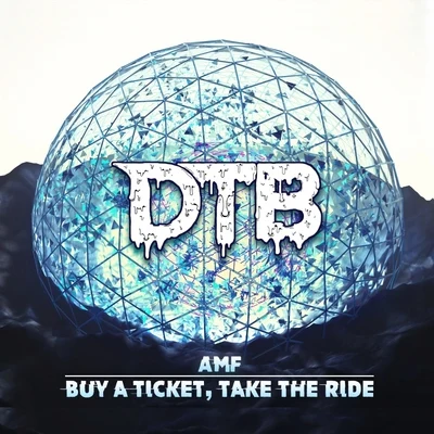 AB THE THIEF/AMFBuy A Ticket, Take The Ride