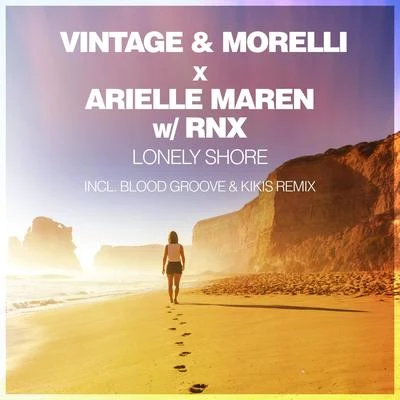 Arielle MarenLonely Shore (Incl. Blood Groove & Kikis Remix)