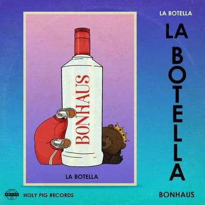 Holy PigLa Botella