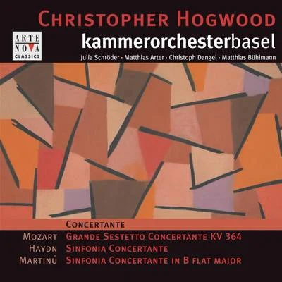 Christopher HogwoodSaint Paul Chamber OrchestraConcertante Haydn, Mozart, Martinu