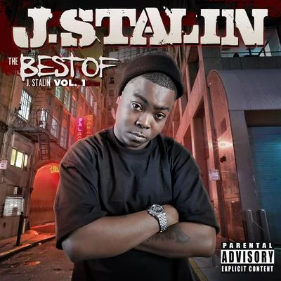 J. Stalin/DollaBillGates/Anthony DanzaThe Best of J. Stalin Vol. 1